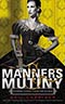 Manners and Mutiny